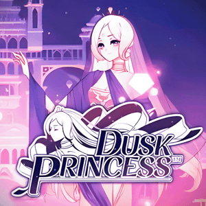 Dusk Princess